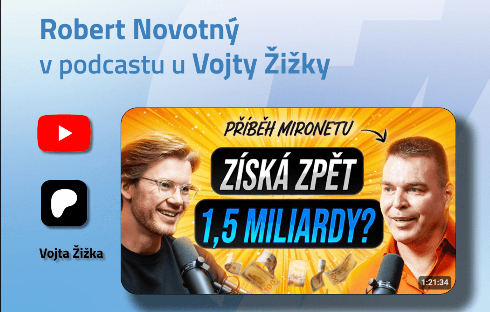 Získá zpět 1,5 miliardy? Robert Novotný a příběh Mironetu